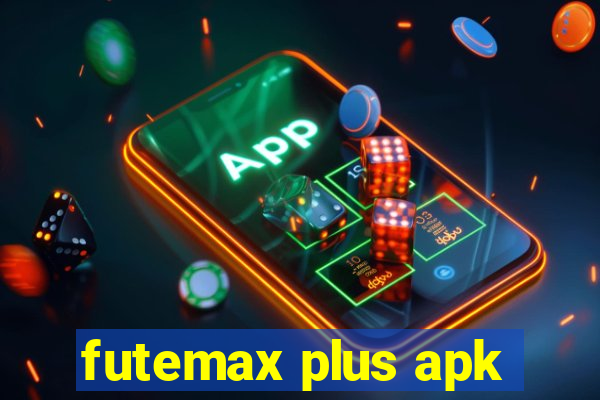 futemax plus apk